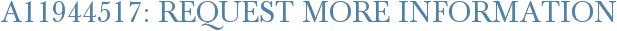 A11944517: Request More Information