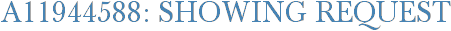 A11944588: Showing Request