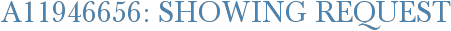 A11946656: Showing Request