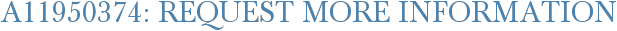 A11950374: Request More Information