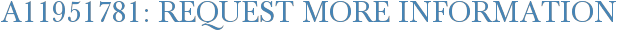 A11951781: Request More Information