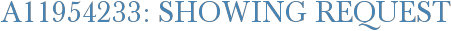 A11954233: Showing Request