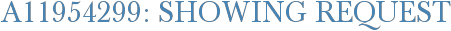A11954299: Showing Request