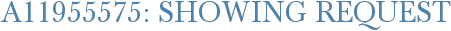 A11955575: Showing Request