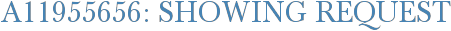 A11955656: Showing Request