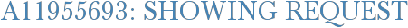 A11955693: Showing Request