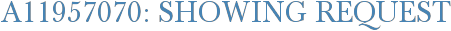 A11957070: Showing Request
