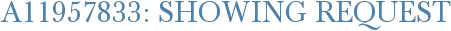 A11957833: Showing Request