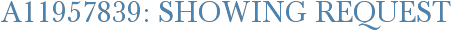 A11957839: Showing Request
