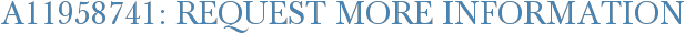 A11958741: Request More Information
