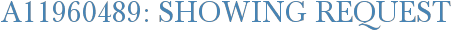 A11960489: Showing Request