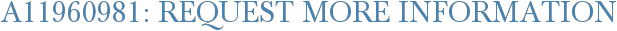 A11960981: Request More Information