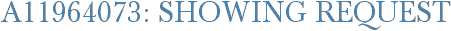 A11964073: Showing Request