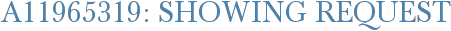 A11965319: Showing Request