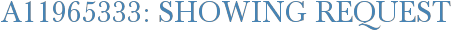 A11965333: Showing Request