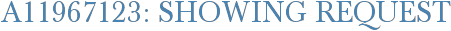 A11967123: Showing Request