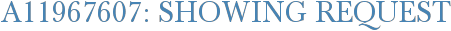 A11967607: Showing Request