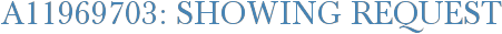 A11969703: Showing Request