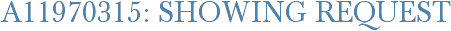 A11970315: Showing Request