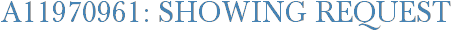 A11970961: Showing Request
