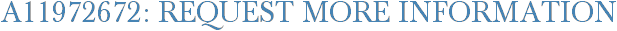A11972672: Request More Information