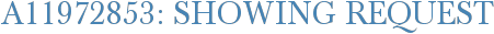 A11972853: Showing Request