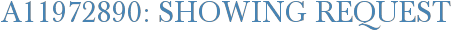 A11972890: Showing Request