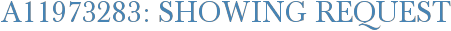 A11973283: Showing Request
