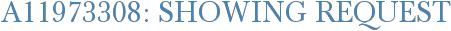 A11973308: Showing Request