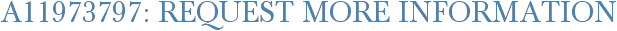 A11973797: Request More Information