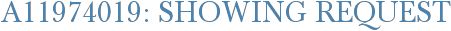 A11974019: Showing Request