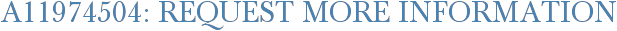A11974504: Request More Information
