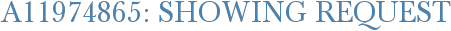 A11974865: Showing Request