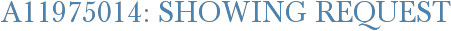 A11975014: Showing Request