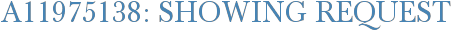 A11975138: Showing Request