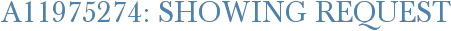 A11975274: Showing Request
