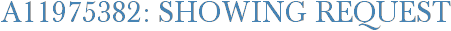 A11975382: Showing Request