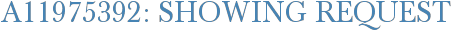 A11975392: Showing Request