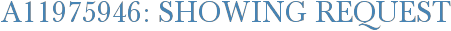 A11975946: Showing Request
