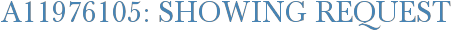 A11976105: Showing Request