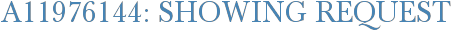 A11976144: Showing Request