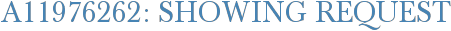 A11976262: Showing Request