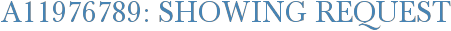 A11976789: Showing Request