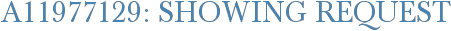 A11977129: Showing Request
