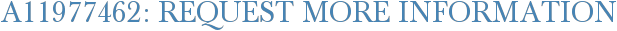 A11977462: Request More Information