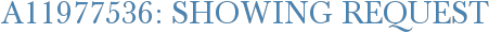 A11977536: Showing Request