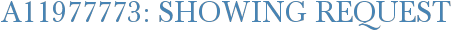 A11977773: Showing Request
