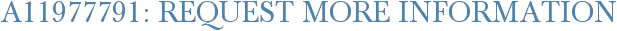 A11977791: Request More Information