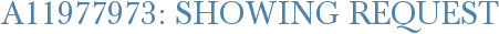 A11977973: Showing Request