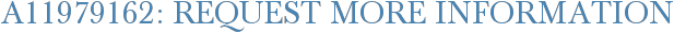 A11979162: Request More Information